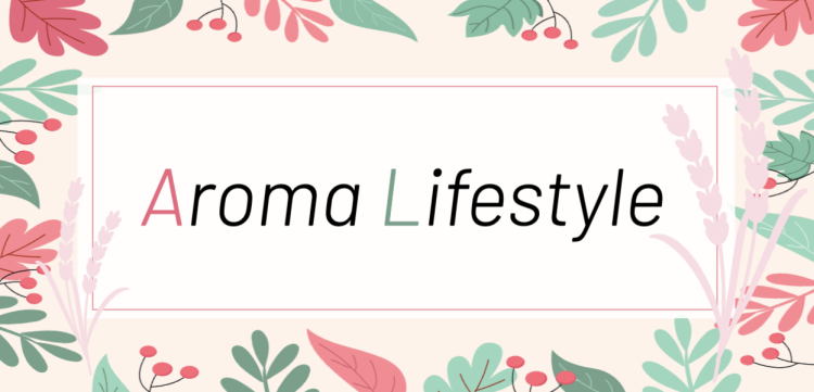 Aroma Lifestyle